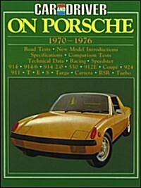 Car & Driver on Porsche, 1970-76 (Paperback)