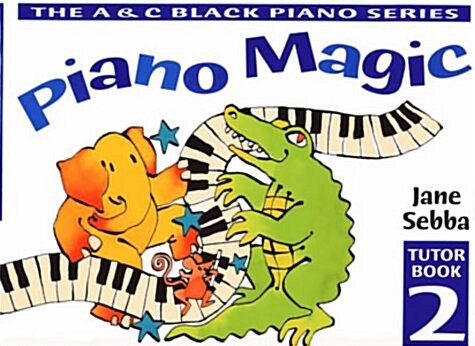 Piano Magic Tutor Book 2 (Paperback)