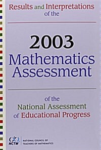 Results and Interpretation of the 2003 Math Assessment of the NAEP (Hardcover)