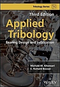 Applied Tribology: Bearing Design and Lubrication (Hardcover, 3, Revised)