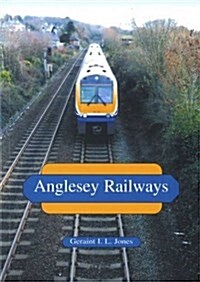 Anglesey Railways (Paperback)