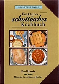 Kleines Schottisches Kochbuch (Hardcover)