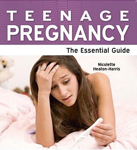 Teenage Pregnancy : The Essential Guide (Paperback, Large Print Edition)