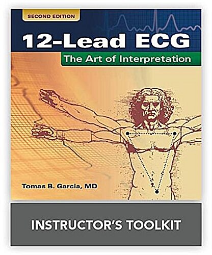 12 Lead ECG: The Art of Interpretation Instructors Toolkit (Audio CD, 2)