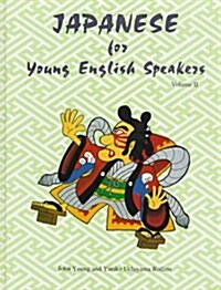 JAPANESE FOR YOUNG ENGLISH SPEAKERS (Hardcover)