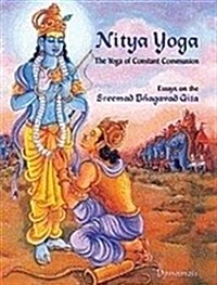 Nitya Yoga : The Yoga of Constant Communion (Paperback)