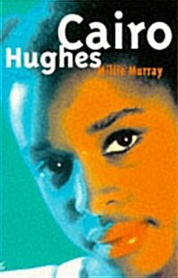 Cairo Hughes (Paperback)