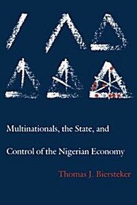 Multinationals, the State and Control of the Nigerian Economy (Paperback)