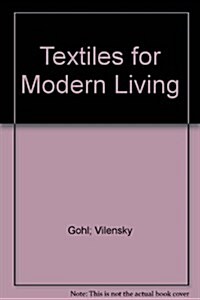 TEXTILES FOR MODERN LIVING