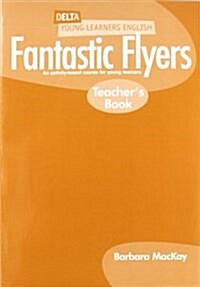 DYL ENG:FANTASTIC FLYERS TCH BK (Paperback)