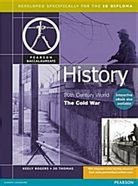 Pearson Baccalaureate History Cold War Print and Ebook Bundle (Package)