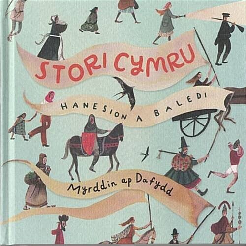 Stori Cymru - Hanesion a Baledi (Hardcover)