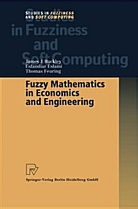 Fuzzy Mathematics in Economics and Engineering (Paperback, Softcover reprint of hardcover 1st ed. 2002)