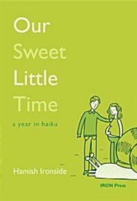 Our Sweet Little Time (Paperback)