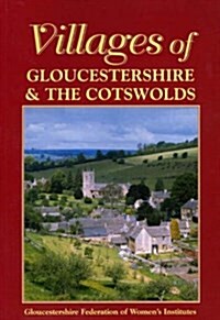 Villages of Gloucestershire and the Cotswolds (Paperback)