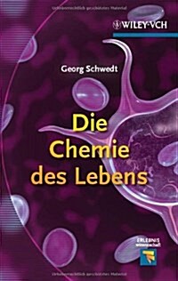 Die Chemie des Lebens (Hardcover)