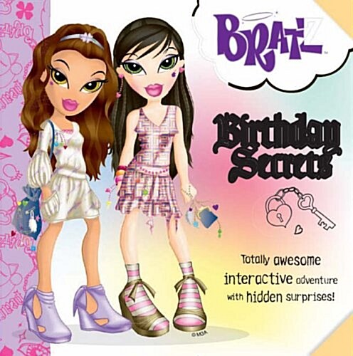 Bratz L&C Birthday Secrets (Hardcover)