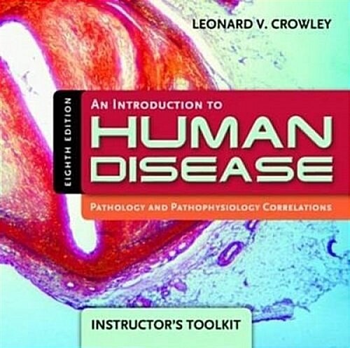 An Introduction to Human Disease (CD-ROM, 5 Rev ed)