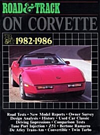 Road & Track on Corvette, 1982-86 (Paperback, 2 Rev ed)