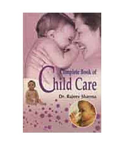 Complete Book of Child Care (Paperback)