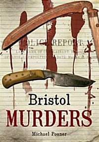 Bristol Murders (Paperback)