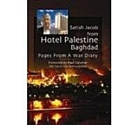Satish Jacob from Hotel Palestine Baghdad (Hardcover)
