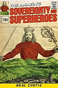 Sovereignty and Superheroes (Hardcover)