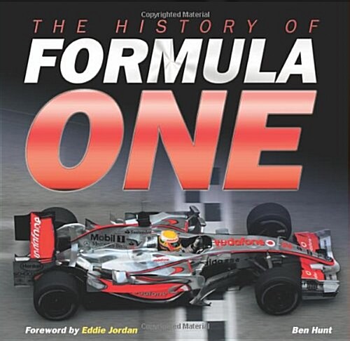 The History of Formula One (Hardcover)