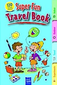 Super Fun Travel Book (Spiral Bound)
