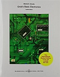 Grobs Basic Electronics (Paperback, 12 Rev ed)