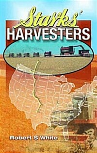 Starks Harvesters (Paperback)