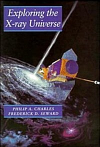 Exploring the X-Ray Universe (Hardcover)