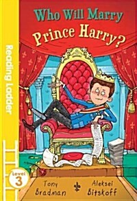 Who Will Marry Prince Harry? (Paperback)