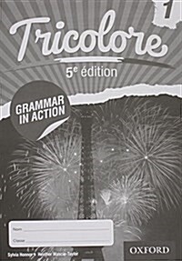 Tricolore 11-14 French Grammar in Action 1 (8 pack) (Multiple-component retail product)