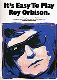 Its Easy to Play Roy Orbison (Paperback)