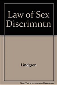 Law of Sex Discrimntn (Paperback)