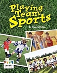 Playing Team Sports (Paperback)