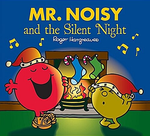Mr. Noisy and the Silent Night (Paperback)