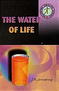 The Water of Life (Paperback)