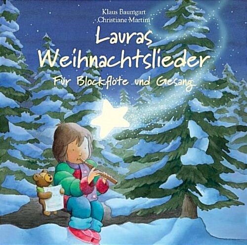 Lauras Weihnachtslieder - Fur Blockflote Und Gesang (CD) (CD-Audio)