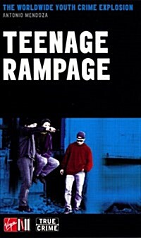 Teenage Rampage (Hardcover)