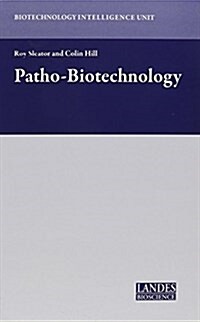 Patho-Biotechnology (Hardcover)