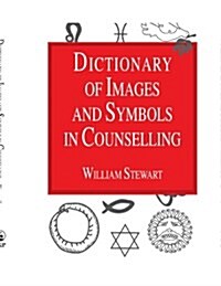 DICTIONARY OF IMAGES & SYMBOLS IN COUNSE (Paperback)