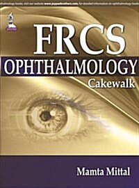 FRCS (Ophthalmology) Cakewalk (Paperback)