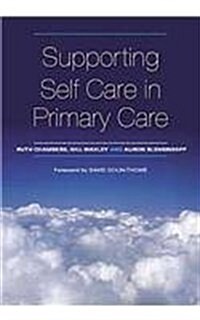 Supporting Self Care in Primary Care : The Epidemiologically Based Needs Assessment Reviews, Breast Cancer - Second Series (Paperback)