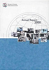 World Trade Organization : Annual Report (Paperback)