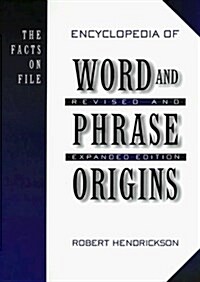 The Encyclopedia of Word and Phrase Origins (Hardcover, 2 Rev ed)