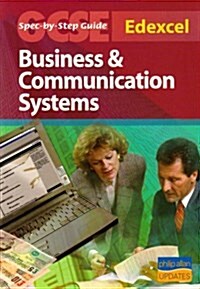 Edexcel GCSE Business and Communications Systems Spec by Step Guide (Paperback)