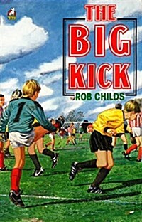 The Big Kick (Paperback)