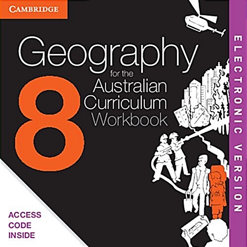 Geography for the Australian Curriculum Year 8 Electronic Workbook (Online Resource)